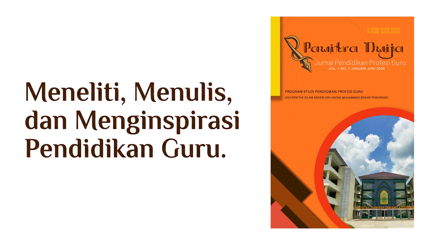Pawitra Dwija: Jurnal Pendidikan Profesi Guru